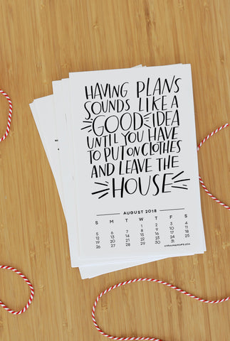 Quotes to Live By — 2018 Calendar