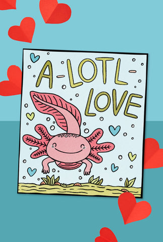 Axolotl Valentines