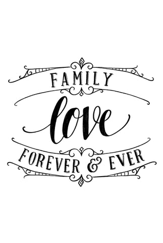 Family Love Forever and Ever