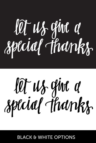 Let Us Give a Special Thanks