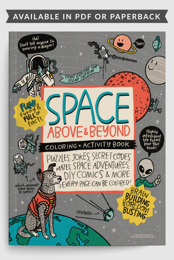 Space: Above & Beyond Coloring + Activity Book